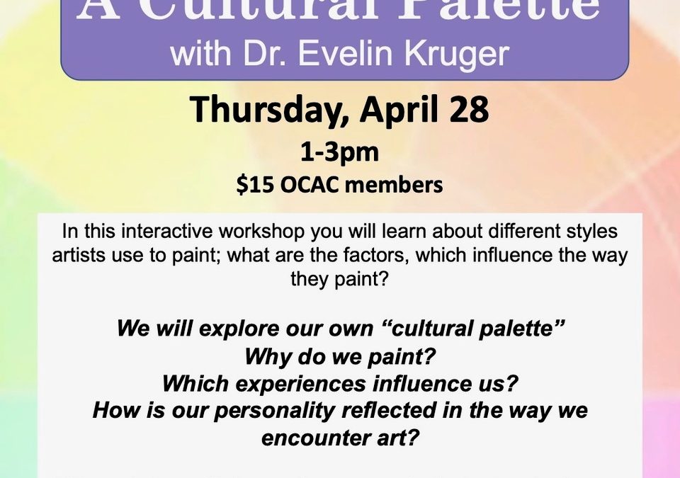 A Cultural Palette With Dr. Evelin Kruger