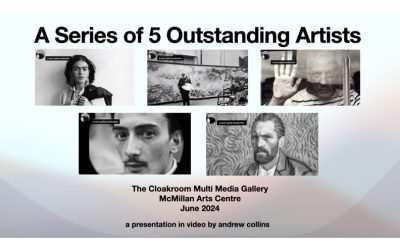 A SERIES OF 5 OUTSTANDING ARTISTS:  A Digital Media Exhibit by Videographer Andrew Collins