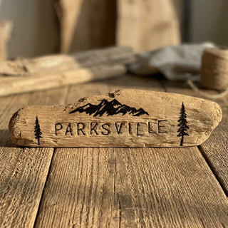 Drift Roots - Driftwood Sign - "Parksville"
