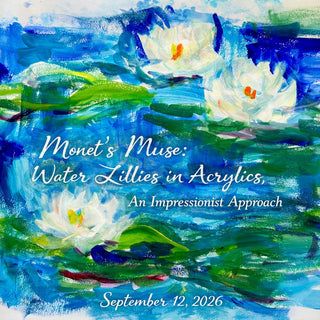 MAC School - Art Gem - Monet's Muse: Water Lillies in Acrylics with Sylvie Peltier - Sept 12, 2026