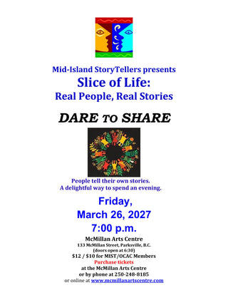 Slice of Life:  Real People, Real Stories, DARE TO SHARE, March 26, 2027