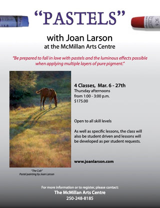 Pastels Class, with Joan Larson -  -  - McMillan Arts Centre & MAC Box Office