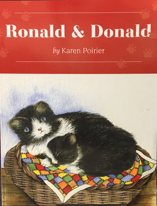 Karen Poirier - Book -  "Ronald & Donald" - Karen Poirier - Book - McMillan Arts Centre & MAC Box Office